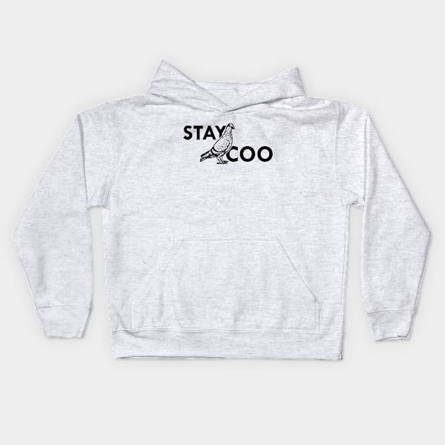 Pigeon - Stay Coo Kids Hoodie by KC Happy Shop